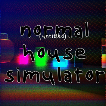 normal house simulator