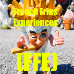 French Fries Experiences