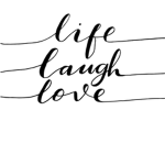 Live Laugh Love ღ