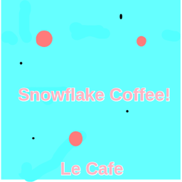 Snowflake Coffee
