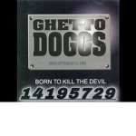 † GhettoDoggs