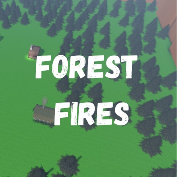 Forest Fires [Guns] (upd)