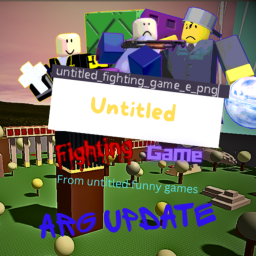 Untitled Fighting Game  (ARG UPDATE)