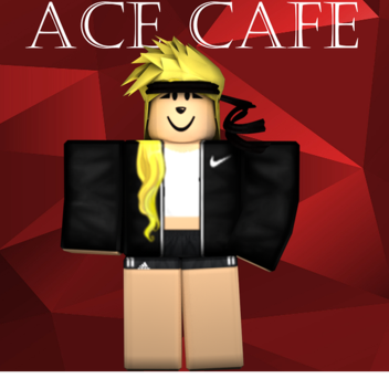 Ace Café V.1