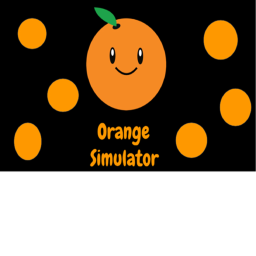 🍊Orange Simulator🍊[New]