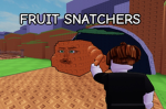 Fruit Snatchers