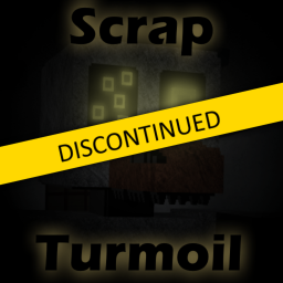 Scrap Turmoil [DISCONTINUED]