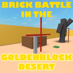 Brick Battle In The GoldenBlock Desert!