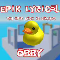 EPIK Lyrical Obby (W.I.P)