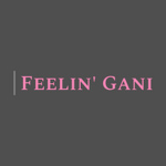 Feelin’ Gani