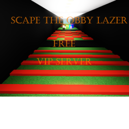 SCAPE THE OBBY LAZER
