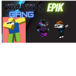 MRRAYONS EPIK GANG!