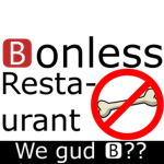 Boneless Restaurants™