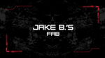 Jake B's Fab