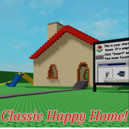 Classic Happy Home!