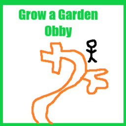 Grow a Garden Obby