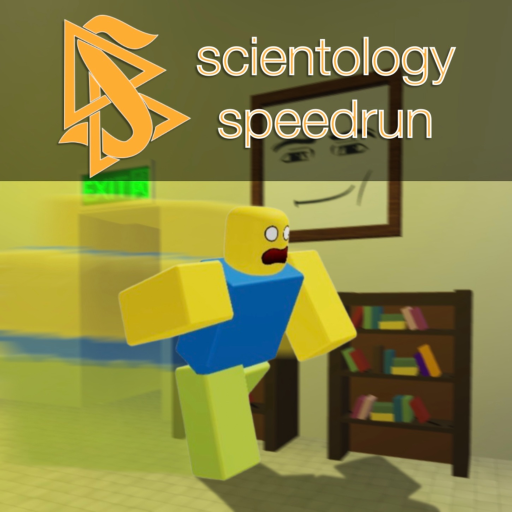 Scientology Speedrun