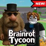 🗿Brainrot Tycoon🗿