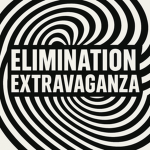 Elimination Extravaganza