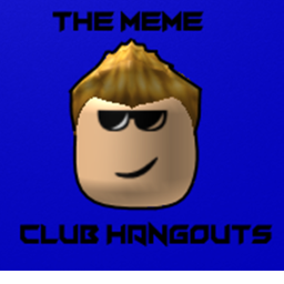 Meme Club Hangouts!