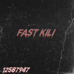Fast KilI