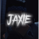 •JAXIE•