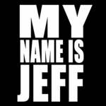 My name jeff.