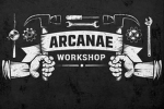 ARCANAE WORKSHOP