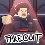FakeOut 😈