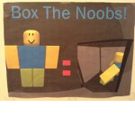 Box The Noobs