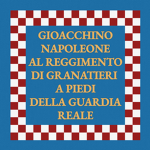 ᅠReggimento di Granatieri della Guardia Reale