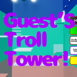 Guest’s Troll Tower
