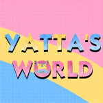 Yatta’s party world!