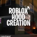 Roblox Hood Creations
