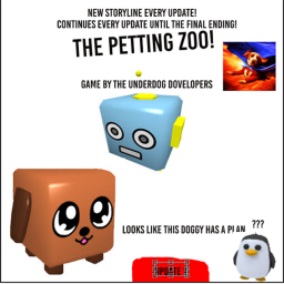The Petting Zoo! [Alpha] 🐕
