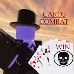 Cards and Combat ( BETA )