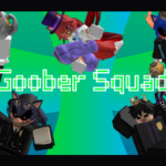 Goober Squad :p