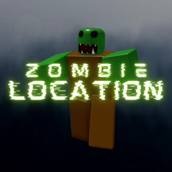 Zombie Location