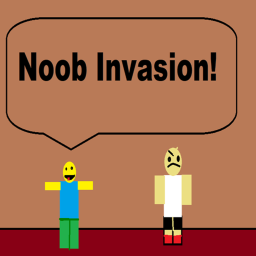 Noob Invasion! (NEW)