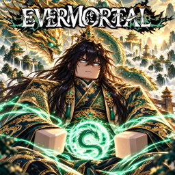 Evermortal: Cultivation [🔥RELEASE]