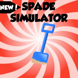 Spade simulator!