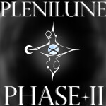 [RELEASED] Plenilune: Phase II