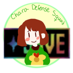 ✧Chara Defense Squad!✧