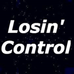 Losin' Control