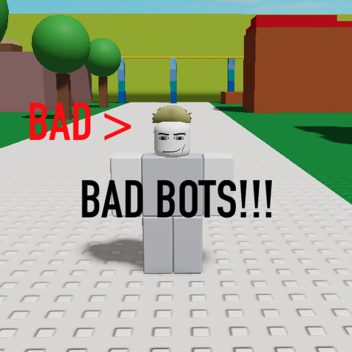 Bad Bots