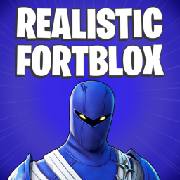 Realistic FortBlox