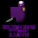 The Robloxian Behind the Slaughter icon
