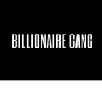BILLIONAIRE GANG GROUP