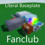 Literal Baseplate Fanclub!