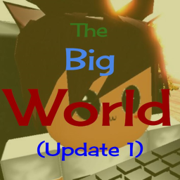 The Big World